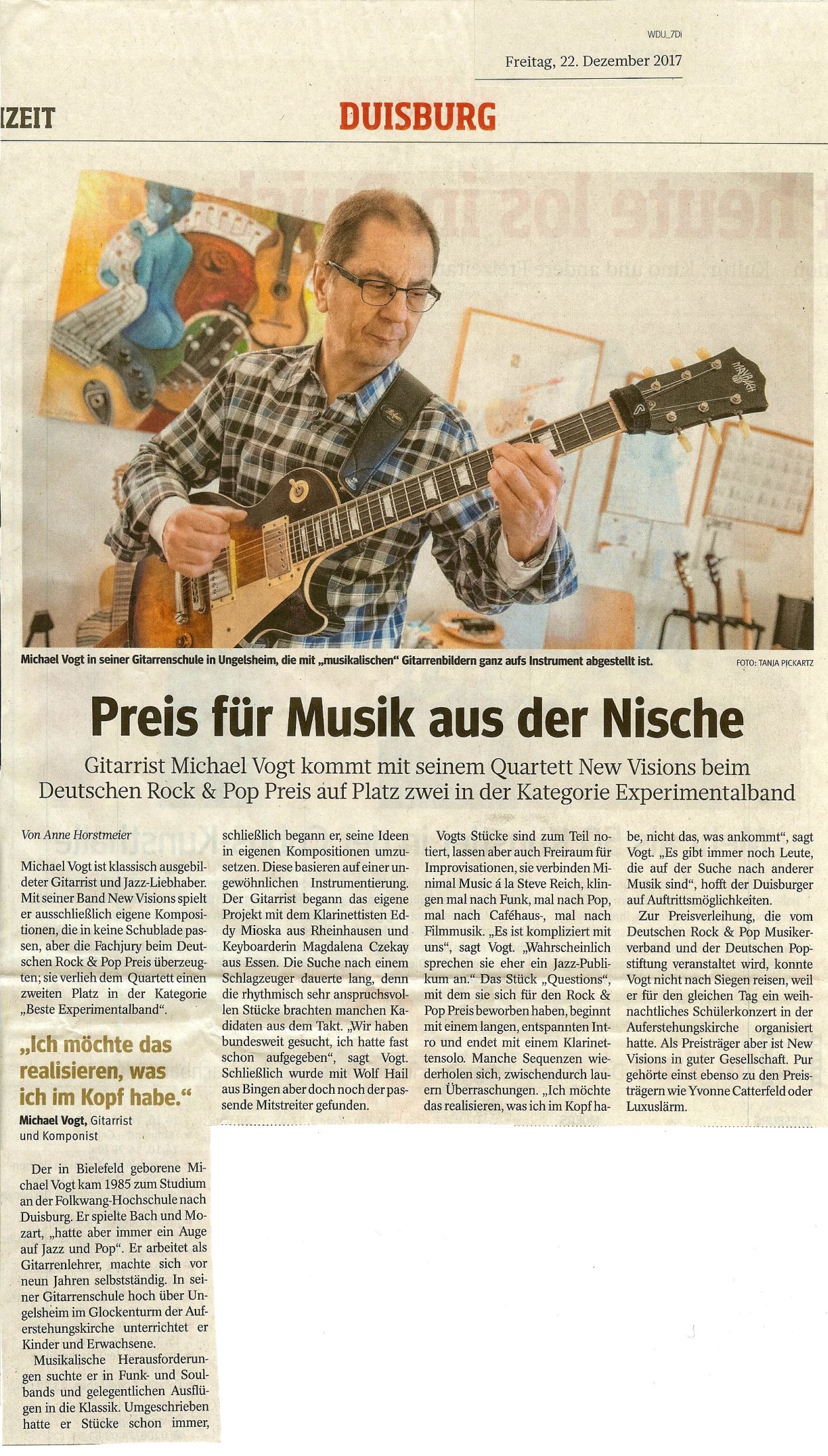 Presseartikel aus der Westdeutschen Allgemeinen Zeitung (WAZ, Lokalteil Duisburg) vom 22.12.2017 über Gitarrenlehrer Michael Vogt und seine Band 'New Visions', die in 2017 den 2. Preis beim Deutschen Rock & Pop Preis gewonnen hat.